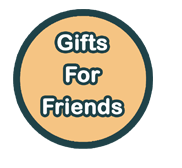Gifts For Friend's